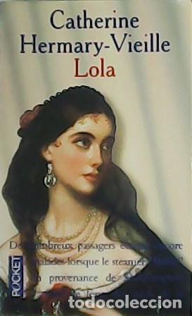 Libros: HERMARY-VIEILLE, Catherine.- - Lola. - Foto 1