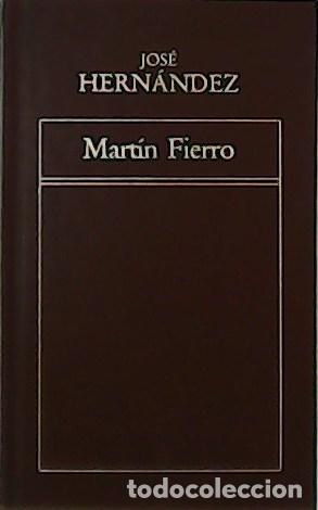 Libros: HERN&Aacute;NDEZ, Jos&eacute;.- - Mart&iacute;n Fierro. - Foto 1