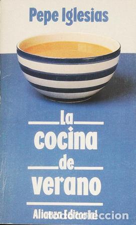 Libros: IGLESIAS, Pepe.- - La cocina de verano. - Foto 1