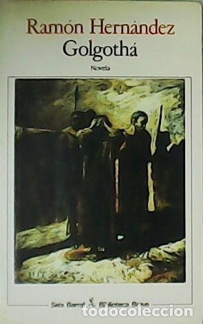 Libros: HERN&Aacute;NDEZ, Ram&oacute;n.- - Golgoth&aacute;. - Foto 1