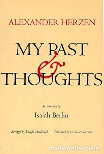 Libros: HERZEN, Alexander.- - My Past Thoughts. Introdution by Isaiah Berlin. - Foto 1