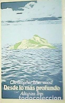 Libros: ISHERWOOD, Christopher.- - Desde lo mas profundo. - Foto 1