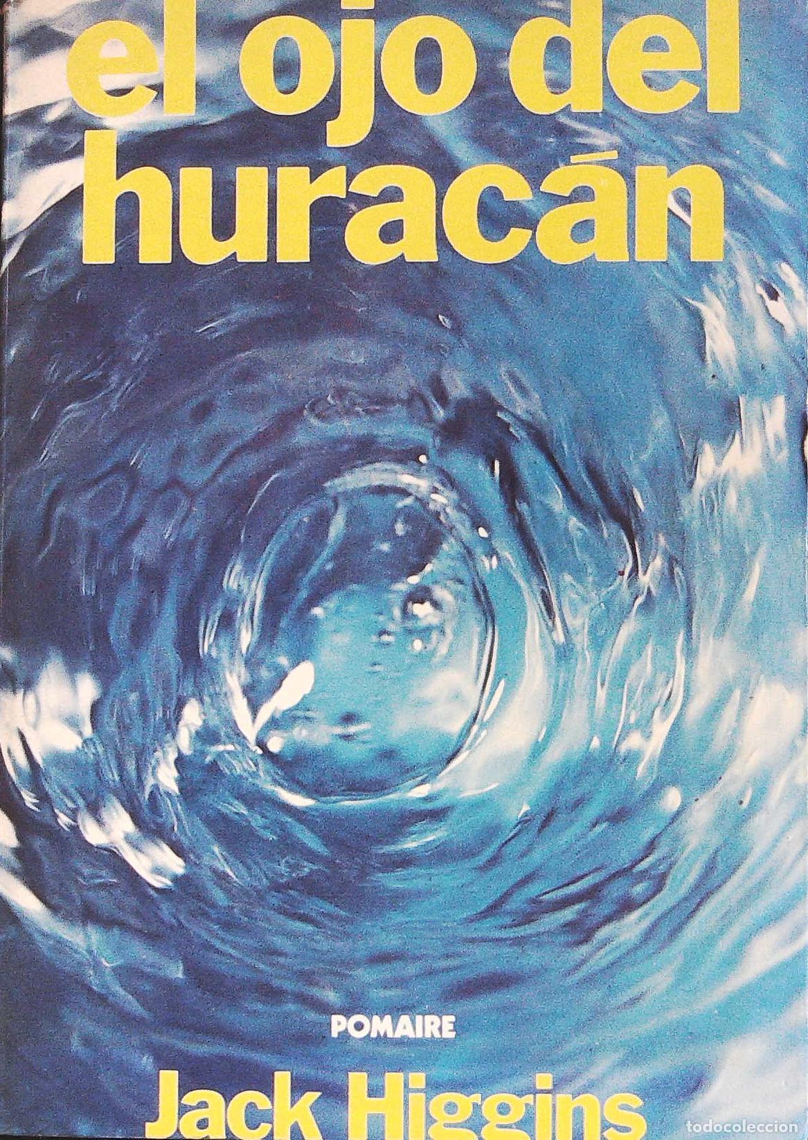 Libros: HIGGINS, Jack.- - El ojo del hurac&aacute;n. - Foto 1