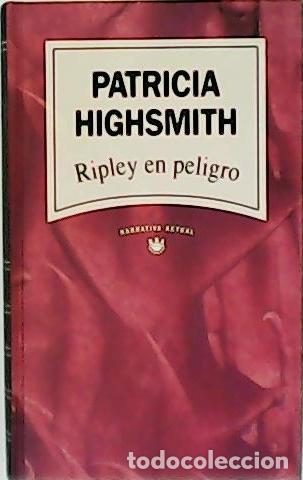 Libros: HIGHSMITH, Patricia.- - Ripley en peligro. - Foto 1