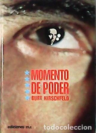 Libros: HIRSCHFELD, Burt.- - Momento de poder. Novela. Traducci&oacute;n de Amparo Garc&iacute;a Burgos. - Foto 1