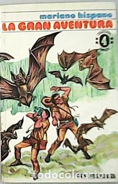 Libros: HISPANO, Mariano.- - La gran aventura. - Foto 1