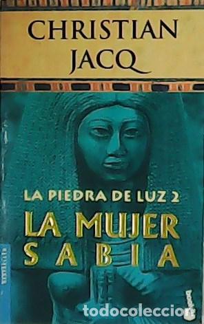 Libros: JACQ, Christian.- - la mujer sabia. - Foto 1
