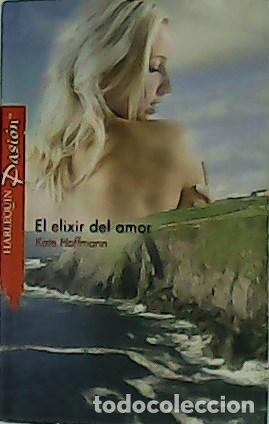 Libros: HOFFMANN, Kate.- - El elixir del amor. Novela. - Foto 1