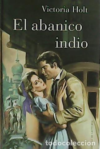 Libros: HOLT, Victoria.- - El abanico indio. - Foto 1