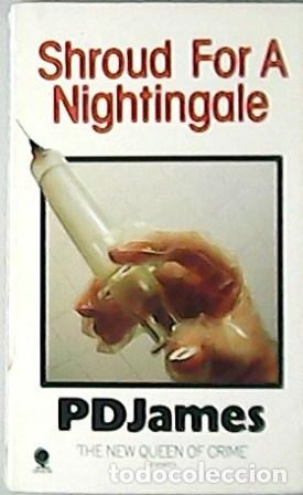 Libros: JAMES, P. D.- - Shroud for a Nightingale. Novel. - Foto 1