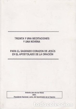 Libros: JARA DE LAS HERAS, Antonio.- - Treinta y una meditaciones y una novena, para el sagrado Coraz&oacute;n de J