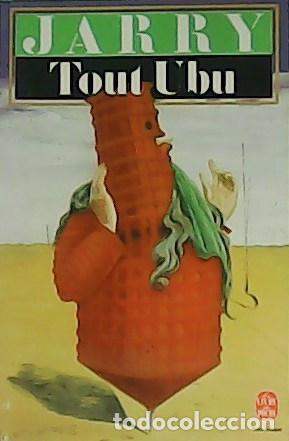 Libros: JARRY, Alfred.- - Tout Ubu. - Foto 1