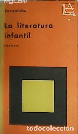 Libros: JESUALDO.- - La literatura infantil. - Foto 1