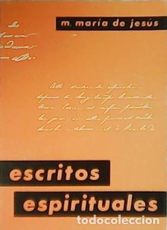 Libros: JES&Uacute;S, Mar&iacute;a de.- - Escritos espirituales. - Foto 1