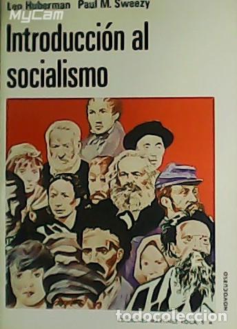 Libros: HUBERMAN, Leo y Paul SWEEZY.- - Introducci&oacute;n al Socialismo. - Foto 1