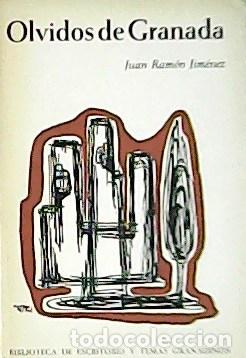 Libros: JIM&Eacute;NEZ, Juan Ram&oacute;n.- - Olvidos de Granada. - Foto 1