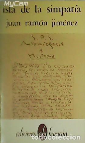 Libros: JIM&Eacute;NEZ, Juan Ram&oacute;n.- - Isla de la simpat&iacute;a. - Foto 1