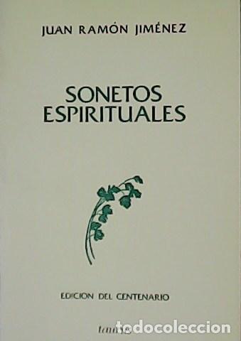 Libros: JIM&Eacute;NEZ, Juan Ram&oacute;n.- - Sonetos espirituales (1914-1915). - Foto 1