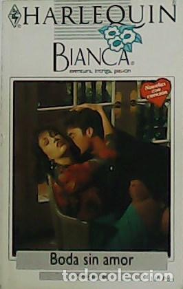 Libros: JORDAN, Penny.- - Boda sin amor. Novela. - Foto 1