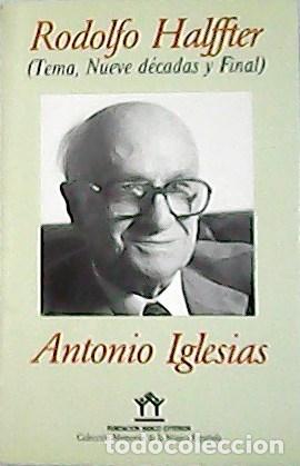 Libros: IGLESIAS, Antonio.- - Rodolfo Halffter ( tema, nueve d&eacute;cadas y final) . - Foto 1