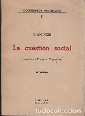 Libros: JUAN XXIII.- - La cuesti&oacute;n social. - Foto 1