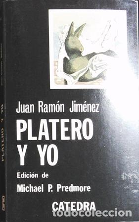 Libros: Juan Ram&oacute;n Jim&eacute;nez - Platero y yo. - Foto 1