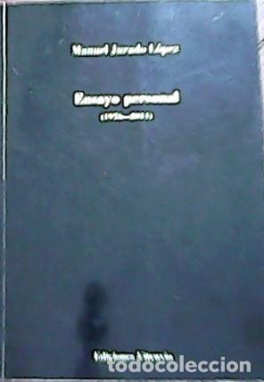 Libros: JURADO L&Oacute;PEZ, Manuel.- - Ensayo personal (1976-2011). - Foto 1