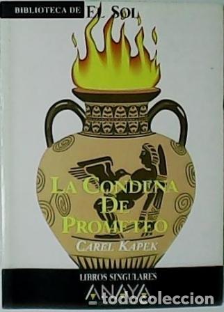Libros: KAPEL, Carel.- - La condena de Prometeo. - Foto 1