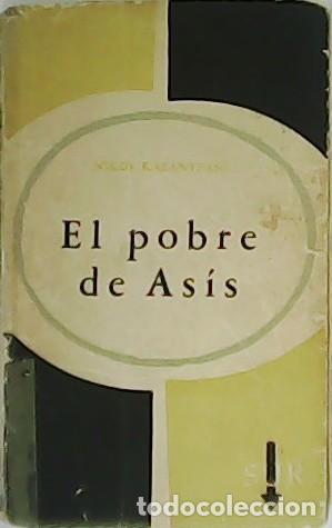 Libros: KAZANTZAKI, Nikos.- - El pobre de As&iacute;s. - Foto 1