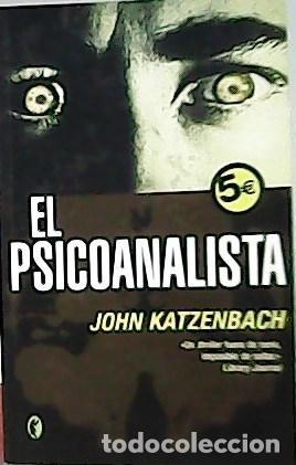 Libros: KATZENBACH, John.- - El Psicoanalista. - Foto 1