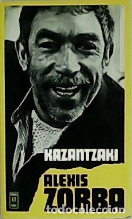 Libros: KAZANTZAKI, Nikos.- - Alexis Zorba. - Foto 1