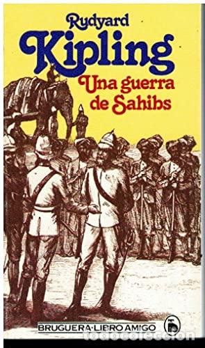 Libros: KIPLING, Rudyard.- - Una guerra de Sahibs. - Foto 1