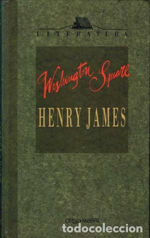Libros: JAMES, Henry.- - Washington Square. - Foto 1