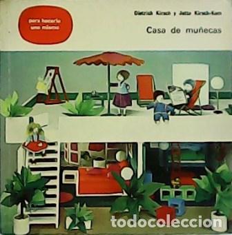 Libros: KIRSCH, Dietrich y Jutta KIRSCH-KORN.- - Casa de mu&ntilde;ecas. - Foto 1