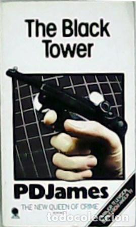 Libros: JAMES, P. D.- - The Black Tower. - Foto 1