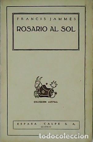 Libros: JAMMES, Francis.- - Rosario al sol. - Foto 1