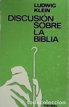 Libri di seconda mano: KLEIN, Ludwing.- - Discusi&oacute;n sobre la Biblia.