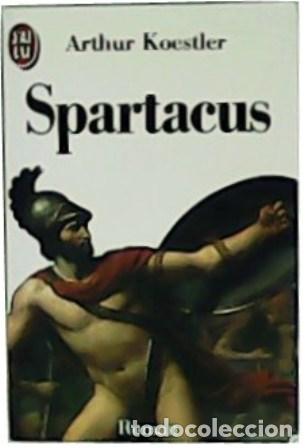 Libros: KOESTLER, Arthur.- - Spartacus. Roman. - Foto 1