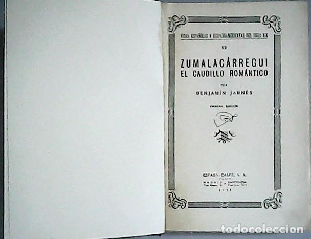 Libros: JARN&Eacute;S, Benjamin.- - Zumalac&aacute;rregui el Caudillo Rom&aacute;ntico. - Foto 1
