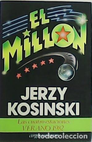 Libros: KOSINSKI, Jerzy.- - El mill&oacute;n. - Foto 1