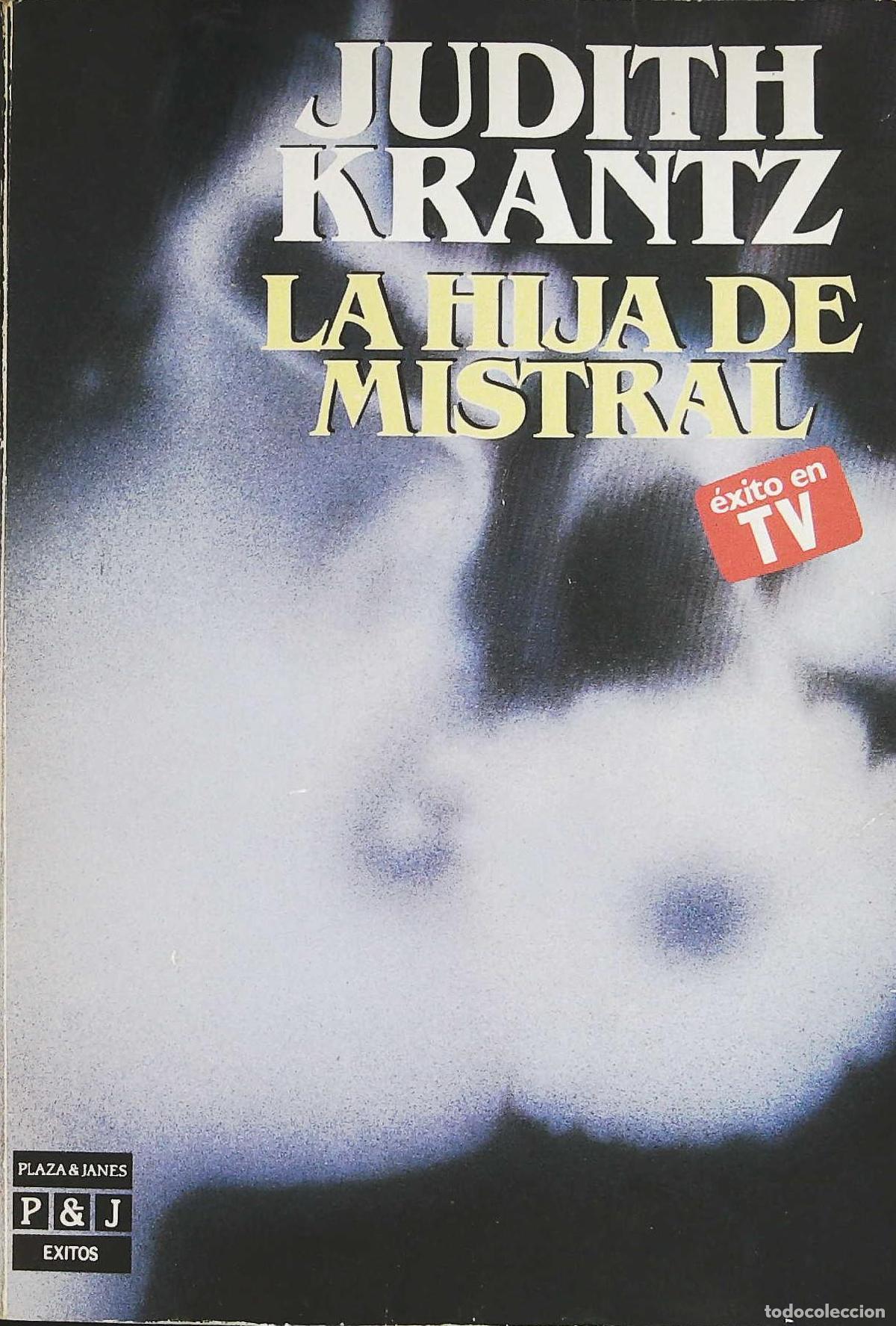 Libros: KRANTZ, Judith.- - La hija de mistral. - Foto 1