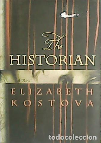 Libros: KOSTOVA, Elizabeth.- - The Historian. A novel. - Foto 1