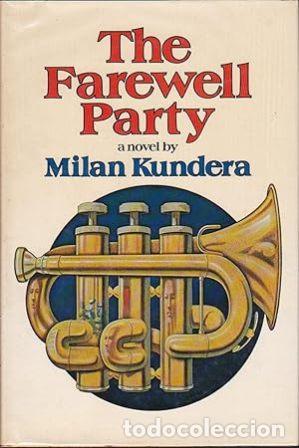 Libros: KUNDERA, Milan. - The Farewell Party. - Foto 1