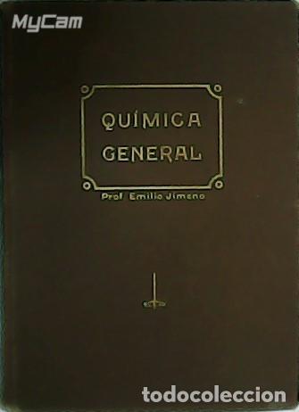 Libros: JIMENO, Emilio.- - Qu&iacute;mica General. - Foto 1