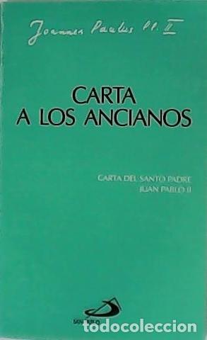 Libros: JOANNES PAULUS PP.II.- - Carta a los ancianos. - Foto 1