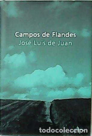 Libros: JUAN, Jos&eacute; Luis de.- - Campos de Flandes. - Foto 1