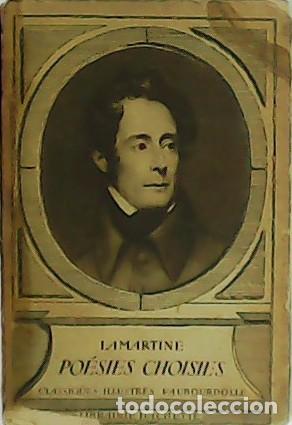 Libros: LAMARTINE.- - Po&eacute;sies Choisies. - Foto 1