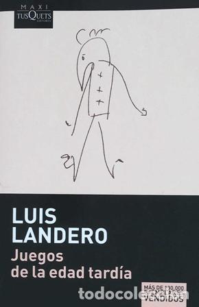 Libros: LANDERO, Luis.- - Juegos de la edad tard&iacute;a. - Foto 1