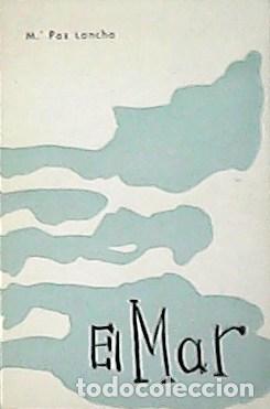 Libros: LANCHA, M&ordf;. Rosa.- - El mar. - Foto 1