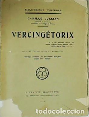 Libros: JULLIAN, Camille.- - Vercing&eacute;torix. - Foto 1